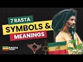 Lagu 7 Symbols \u0026 Meanings in Rastafari