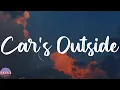 Download Lagu James Arthur - Car's Outside (Lyrics) | Ooh, oh, Don't wanna leave you anymore, (Ooh, oh) I don't w