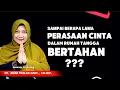 Lagu SAMPAI BERAPA LAMA PERASAAN CINTA DALAM RUMAH TANGGA BERTAHAN ⁉️ - dr. Aisah Dahlan, CMHt., CM.NLP.