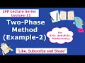 Example 2 Two-Phase method