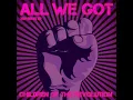All We Got (R.F.N. Infinity Radio Remix)