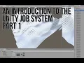 An Introduction to the Unity Job System Part 1 Perlin Cube Landscape Example