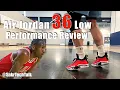 Air Jordan 36 Low Performance Review