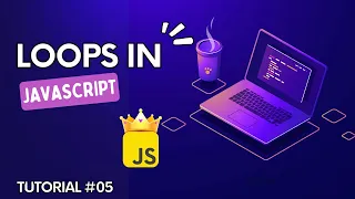Mastering JavaScript Loops A Comprehensive Guide for Beginners and Experts