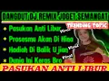 Download Lagu HIBURAN JALANAN // DJ REMIX DANGDUT, PASUKAN ANTI LIBUR
