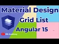 Angular Material How to use Material Grid List in Angular 15