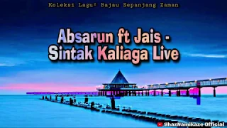 Download Absarun ft Jais - Sintak Kaliaga Live | Lagu Bajau | Leleng MP3