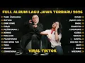 Lagu FULL ALBUM TAMU UNDANGAN - PLAYLIST LAGU JAWA TERPOPULER 2026