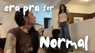 EU SÓ QUERIA TER UMA SEMANA NORMAL…