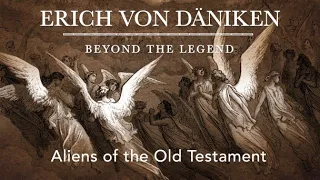 Aliens of the Old Testament with Erich von Däniken