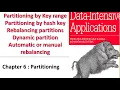 Chapter 6 Partitioning Designing Data Intensive Application