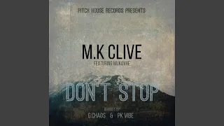 Don't Stop (feat. Mukovhe) (Pk Vibe Dub Mix)