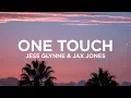 Download Lagu Jess Glynne \u0026 Jax Jones - One Touch (Lyrics)