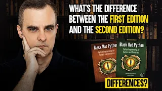 What s the difference between the 1st and 2nd Edition of Black Hat Python