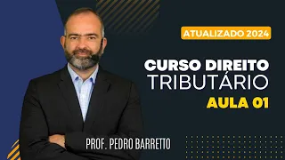 DIR.TRIBUTÁRIO 2024 | AULA 01