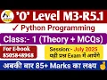 O Level M3-R5 Python Class - 1 Basic to Advance By Kamakhsh Sir Target July 2025
