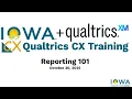 Qualtrics CX Reporting 101