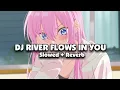 Download Lagu DJ RIVER FLOWS IN YOU X BREAKBEAT GOLDEN CROWN (Slowed + Reverb) 🎧