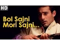 Lagu Bol Sajni Mori Sajni - Doli Saja Ke Rakhna Songs - Sonu Nigam - Kavita Krishnamurthy