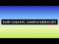 Download Lagu Dari Sabang Sampai Merauke (Karaoke Version)