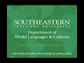 Southeastern Louisiana University Department of World Languages and Cultures