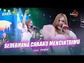Download Lagu SEDERHANA CARAKU MENCINTAIMU - Dara Fu | Dangdut Koplo Terbaru (Official Music Video)