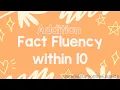 Addition Fact Fluency within 10