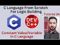 Tutorial 34 Constant in C Language