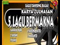 Download Lagu 5 LAGU BERMAKNA [ ZULHASAN OFFICIAL ]