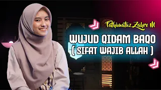 Download WUJUD QIDAM BAQO - FATHIMATUZ ZAHRO MAULIDIYAH MP3