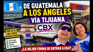 Ahorramos casi 45 yendo a USA por Tijuana CBX Guia completa