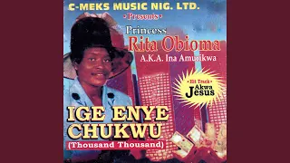 ige enye chukwu