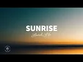 Download Lagu Lavish Life - Sunrise (Lyrics)
