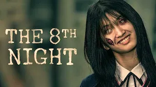  the 8th night 2021 hollywood movie explained in hindi