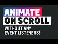 JavaScript Scroll Animation Tutorial Web Animations API ScrollTimeline