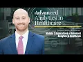 Advanced Analytics in Healthcare Intro - Module 3