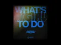 Luvstruck - What's A Girl To Do  (Yuvèe Remix)