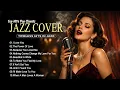 Lagu [JAZZ COVER VOL.13] 🎷 Timeless Love Songs | Celine Dion, Adele | Relaxing \u0026 Smooth Playlist