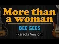 Download Lagu MORE THAN A WOMAN - Bee Gees (HD Karaoke)