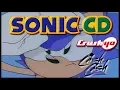 Download Lagu Sonic CD - Mega-CD/PC Intro with Sonic Boom (Crush 40 vs. Cash Cash)