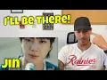 Download Lagu 진 (Jin) 'I'll Be There' Official MV (REACTION)