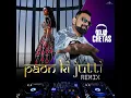 Paon Ki Jutti (DJ Chetas Remix) - Jyoti Nooran, Jaani & DJ Chetas
