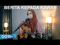 Download Lagu BERITA KEPADA KAWAN - EBIET G ADE (ACOUSTIC COVER REGITA ECHA)