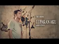 Download Lagu The Orion - Lupakan Aku (Adhy Cover)