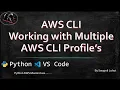 04 Hands On Guide to AWS CLI Profiles Create Use Delete Managing Multiple AWS Accounts
