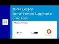 Microlesson Metrics Formats Supported in Sumo Logic