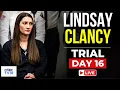 Lindsay Clancy Trial Day 16 LIVE Massachusetts Murder Trial Gripping The Nation Plymouth N18G