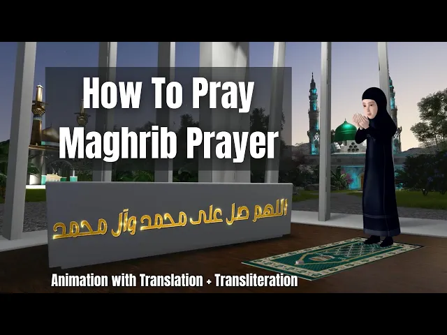 ⁣How to Pray Maghrib Prayer | Easy to Follow Animation