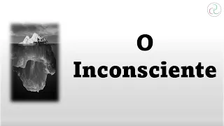 O Inconsciente