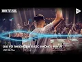 Download Lagu Giả Vờ Thương Em Được Không - HUY PT Remix - Anh Ơi Em Muốn Đi Cùng Anh Đi Hết Đoạn Đường Đời Remix